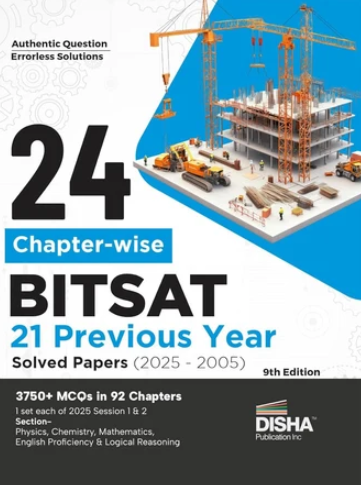 24 BITSAT Previous 21 Years SP 9th Edition